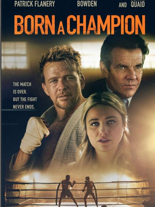Born a Champion (2021)