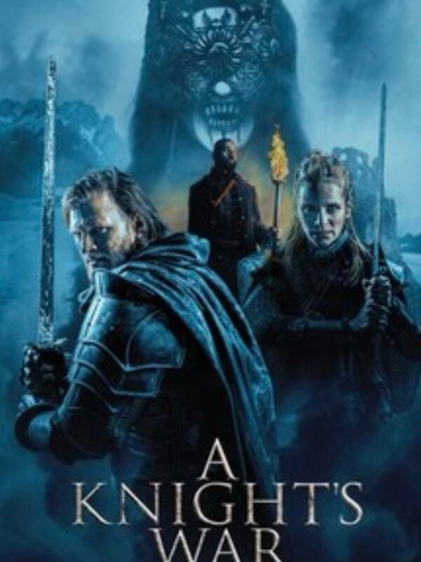 A Knight’s War (2025)