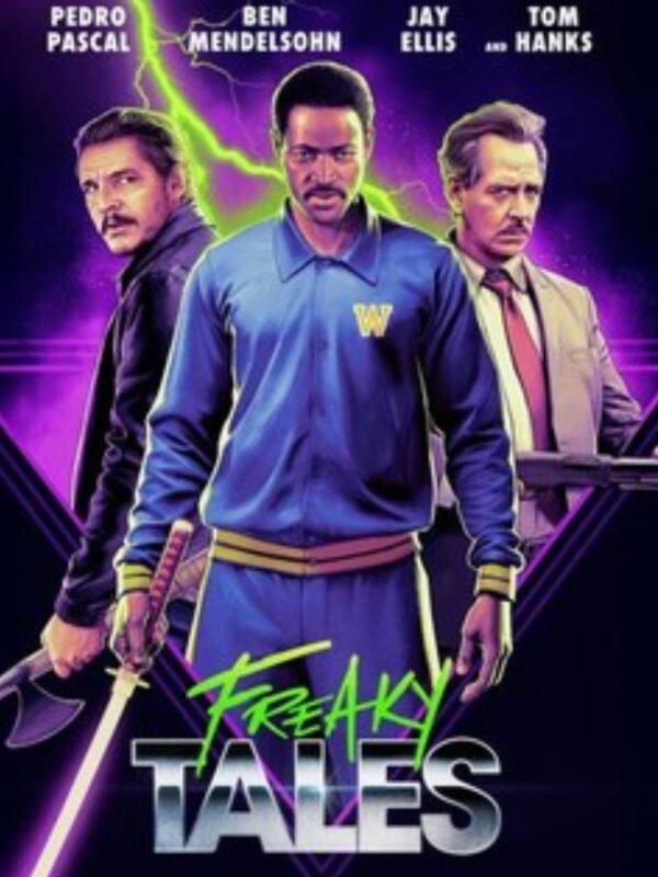 Freaky Tales (2024)